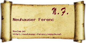 Neuhauser Ferenc névjegykártya